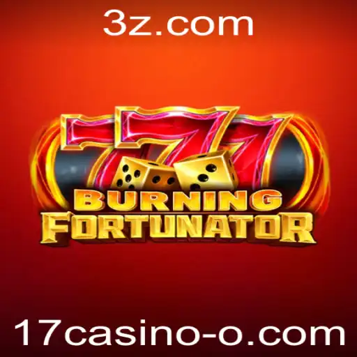 Explorando BurningFort: O Envolvente Mundo do 17casino
