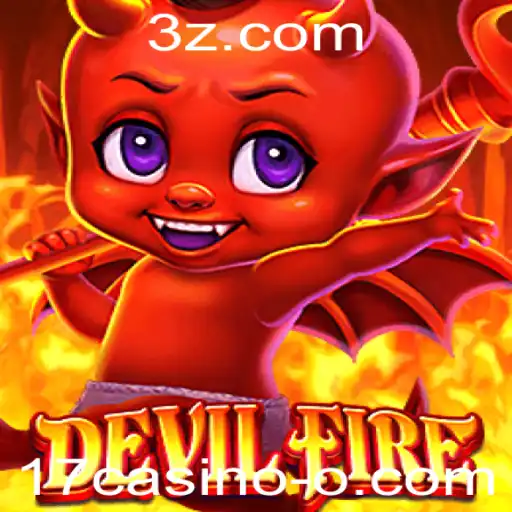 Explorando o Novo Jogo DevilFire no 17casino