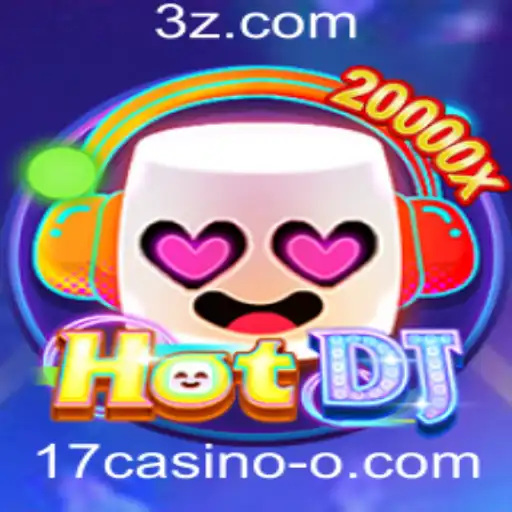 Explorando as Dinâmicas do Jogo HotDJ no 17casino