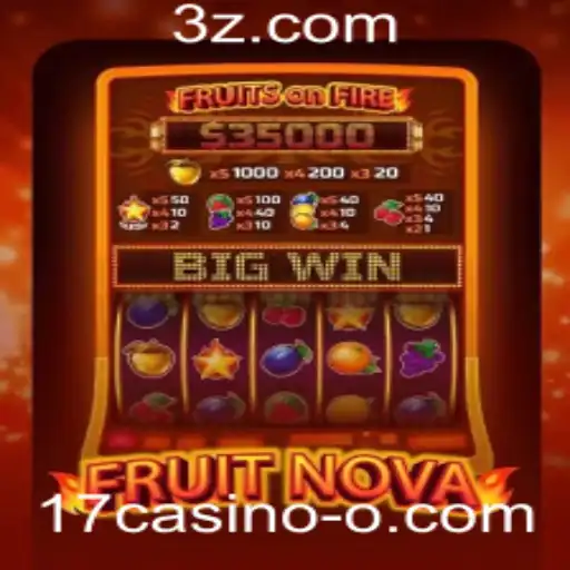 Explorando o Jogo FruitNova: Diversão e Estratégia no 17casino