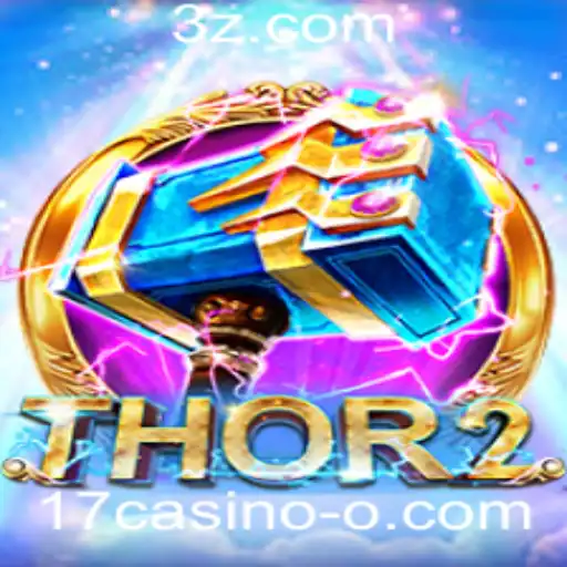 Thor2: Explorando o Universo de Aventura e Estratégia no 17casino